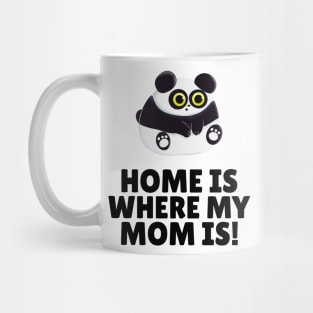 mothers day design, cute mothers day gift, gift from daughter, gift for mom, mom mug, cute mom mug, home is where mom is, gift for mom, mom Mug